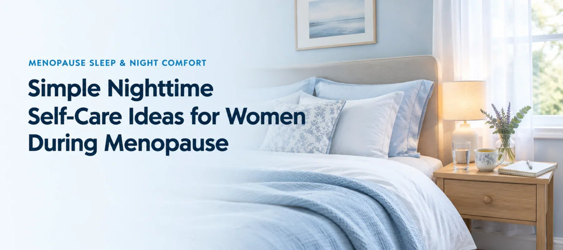 Blog header: Simple Nighttime Self-Care Ideas for Women During Menopause, with a calm, softly lit bedroom and light blue bedding